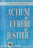 Actiuni cereri justitie Volumul