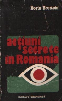 Actiuni secrete in Romania - In preajma si la inceputul celui de al doilea razboi mondial