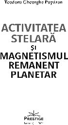 Activitatea stelară şi magnetismul remanent