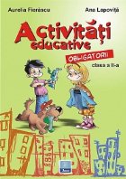 Activitati educative obligatorii Clasa