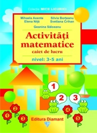 Activitati matematice  - caiet de lucru (nivel 3-5 ani) (editie 2008)