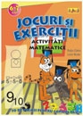 Jocuri si exercitii - Activitati matematice 6-7 ani