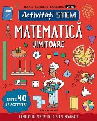 Activități STEM: Matematică uimitoare