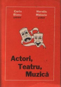 Actori, Teatru, Muzica