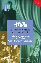 Actori cu vocaţia mentoratului: State Dragomir, Aurel Ghiţescu, Gina Sandry-Bulandra