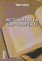 Actualitatea capodoperei si trecutul recent al literaturii