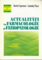 Actualitati farmacologie fiziopatologie