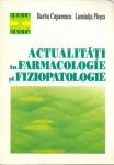 Actualitati in farmacologie si fiziopatologie