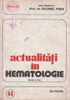 Actualitati in hematologie