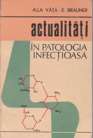 Actualitati in Patologia Infectioasa