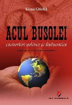 Acul busolei Convorbiri politice diplomatice