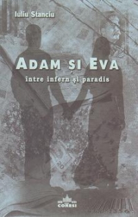 Adam si Eva intre infern si paradis