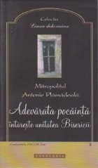 Adevarata pocainta intareste unitatea Bisericii