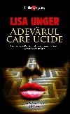 Adevarul care ucide