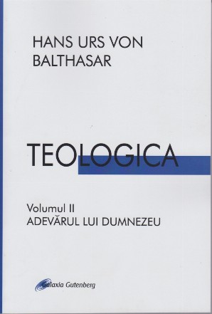 Adevărul lui Dumnezeu - Vol. 2 (Set of:TeologicaVol. 2)