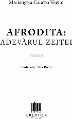 adevărul zeiţei roman