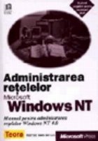 Administrarea retelelor Microsoft Windows