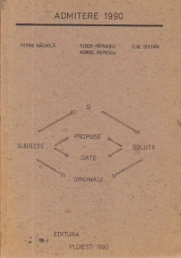 Admitere 1990 - Matematica. Fizica. Chimie