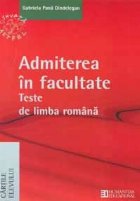 Admiterea facultate Teste Limba Romana