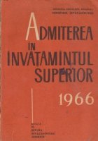 Admiterea in invatamintul superior 1966