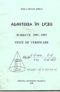 Admiterea in liceu - Subiecte 1991-1997 -Teste de verificare