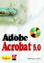 Adobe Acrobat (+CD)