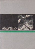 Aerofotografia in cercetarile geologice