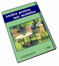 Afaceri la Cheie pe CD - Atelier pentru mic mobilier