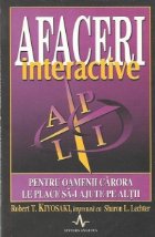 Afaceri interactive - Pentru oamenii carora le place sa-i ajute pe altii