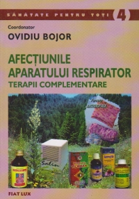 AFECTIUNILE APARATULUI RESPIRATOR. TERAPII COMPLEMENTARE