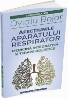 Afectiunile aparatului respirator. Medicina integrativa si terapii holistice