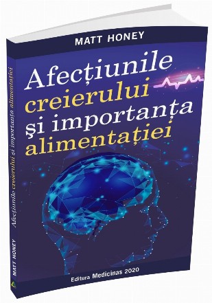 Afectiunile creierului si importanta in alimentatie