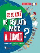 Ce se află de cealaltă parte a lumii?