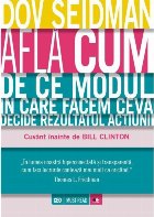 Află cum. De ce modul în care facem ceva decide rezultatul acțiunii