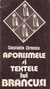 Aforismele si textele lui Brancusi (Cu dedicatia autorului)