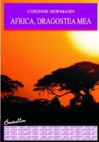 AFRICA DRAGOSTEA MEA