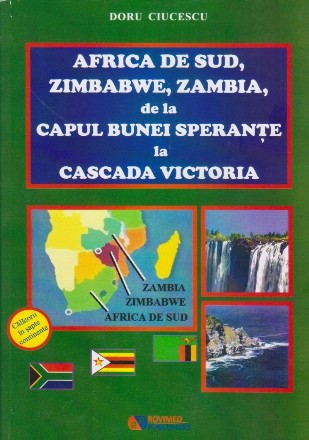 Africa de Sud, Zimbabwe, Zambia, de la Capul Bunei Sperante la Cascada Victoria