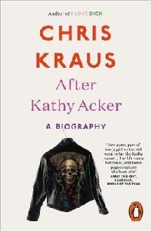 After Kathy Acker