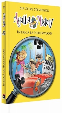 Agatha Mistery - Intriga la Hollywood (volumul 9)