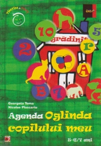 Agenda - oglinda copilului meu 5-6/7 ani