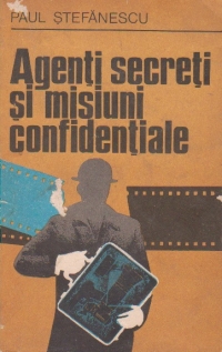 Agenti secreti si misiuni confidentiale