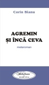 Agremin si inca ceva - metaroman