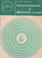 Agroecosistemele alimentatia omenirii