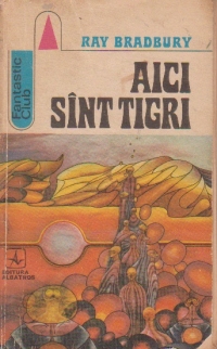 Aici sint tigri