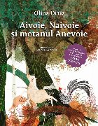 Aivoie, Naivoie şi motanul Anevoie