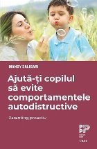 Ajuta-ti copilul sa evite comportamentele autodistructive