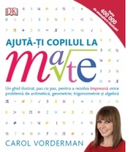 Ajuta-ti copilul la matematica