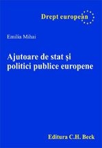 AJUTOARE DE STAT  SI POLITICI PUBLICE EUROPENE