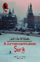 dumneavoastra sincer Surik