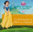 Disney Printese dimineata Alba Zapada